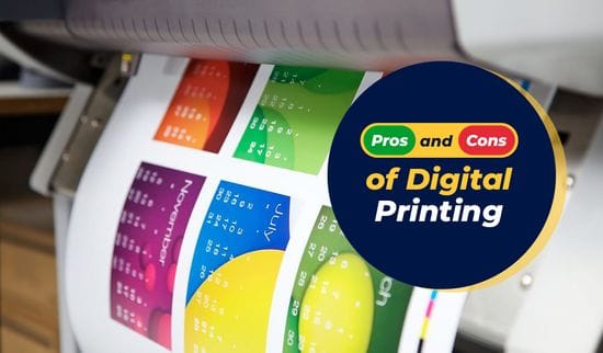 Digital Printing Pros & Cons